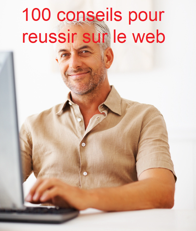 reussir sur le web